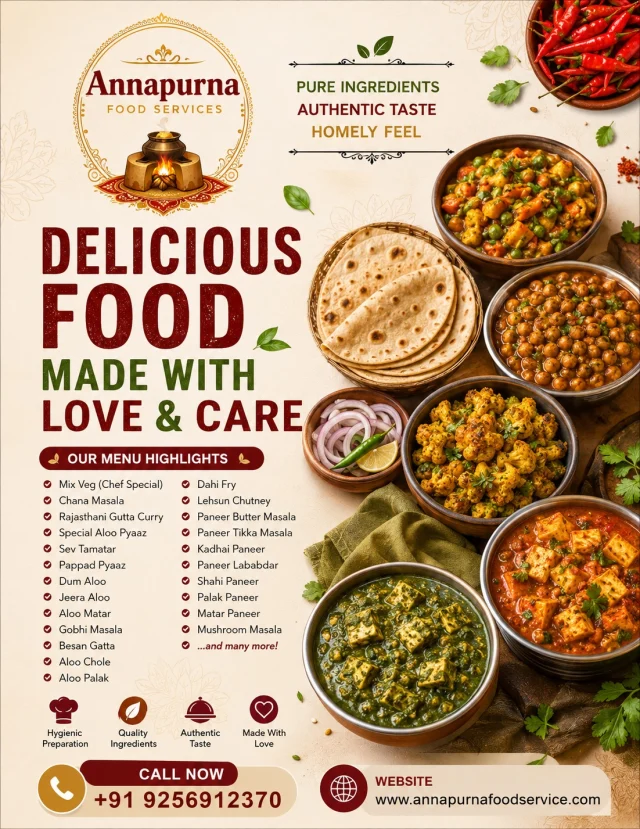 🍛 Delicious Homemade Catering by Annapurna Food Services | Fresh, Hygienic & Authentic Taste

Bring the authentic taste of India to your celebrations with Annapurna Food Services. From delicious Paneer specialties to traditional Rajasthani curries, we serve freshly prepared, hygienic, and flavorful food for every occasion.

✅ Freshly Cooked Food
✅ Premium Quality Ingredients
✅ Home-Style Taste
✅ Catering for Weddings, Parties, Corporate Events & Family Functions

📞 Call Now: +91 9256912370
🌐 Website: www.annapurnafoodservice.com

#AnnapurnaFoodServices #CateringServices #IndianCuisine #VegFood #HomemadeTaste #AuthenticFood #WeddingCatering #CorporateCatering #PartyCatering #RajasthaniFood #FoodLovers #FreshFood #QualityFood #BestCaterers #DeliciousMeals